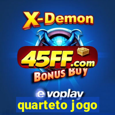 quarteto jogo